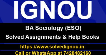 IGNOU ESO Solved assignments & help books (BA Sociology)